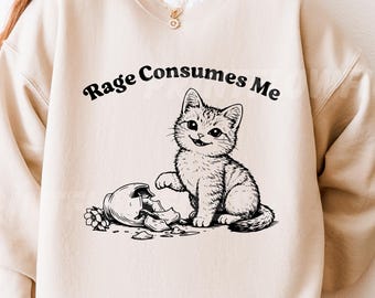 Rage Consumes Me SVG PNG, Cute Cat Meme Png, Funny Sarcastic Kitten Svg, Cottagecore Comfort Colors Mental Health Png Digital Download Svg