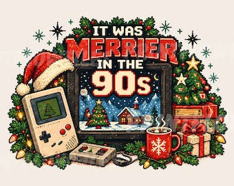 May include: A pixel art graphic featuring a vintage handheld game console, a television displaying a snowy landscape, a red mug with a snowflake, and gifts. The text reads IT WAS MERRIER IN THE 90s, surrounded by a festive wreath with lights.