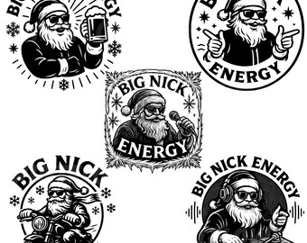 Big Nick Energy Bundle SVG PNG, Funny Santa Svg, Funny Santa Tshirt Design Cut File, Sublimation Christmas Png Holiday Svg Trendy Xmas Retro