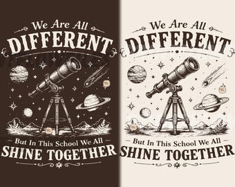 We Are All Different Shine Together Inclusive Teacher SVG PNG, Neurodiversity School Digital Download