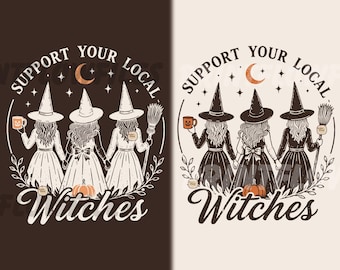 Unterstützt eure lokalen Hexen (SVG/PNG), Hexenzirkel-Halloween-Schwesternschaftsgrafik