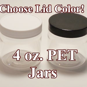 4 oz. Plastic Food Grade Jar + lid | Sold in Sets | Clear Empty PET Containers | White or Black Lid | Fast Free Ship | DIY Products, Storage