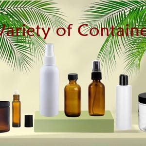 May include: Variety of Containers, a collection of different sized bottles and jars, including a clear glass jar with a black lid, a brown glass jar with a black lid, a clear glass bottle with a black spray top, a brown glass bottle with a black spray top, a white plastic bottle with a black spray top, a clear glass bottle with a black roller ball top, and a black cap.