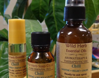 CHILL Aromatherapy / Therapeutic Use ESSENTIAL OIL Blend Exclusively by Wild Herb (Full Strength, RollOn Ready or Ready to use Spray!)
