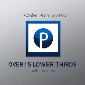 Peut inclure: Visuel pour Adobe Premiere Pro. Il présente un carré bleu avec un cadre blanc, contenant un cercle bleu avec un "P" blanc. Le texte en dessous indique "OVER 15 LOWER THIRDS with pictures".