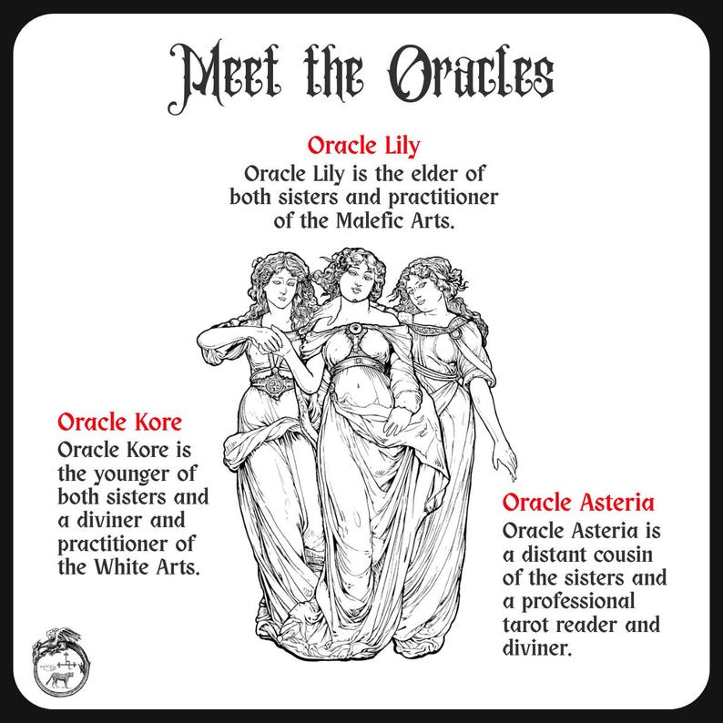 May include: A square card titled Meet the Oracles featuring a black and white line drawing of three women in flowing robes. Text describes Oracle Lily, Oracle Kore, and Oracle Asteria, detailing their roles as practitioners of various arts.