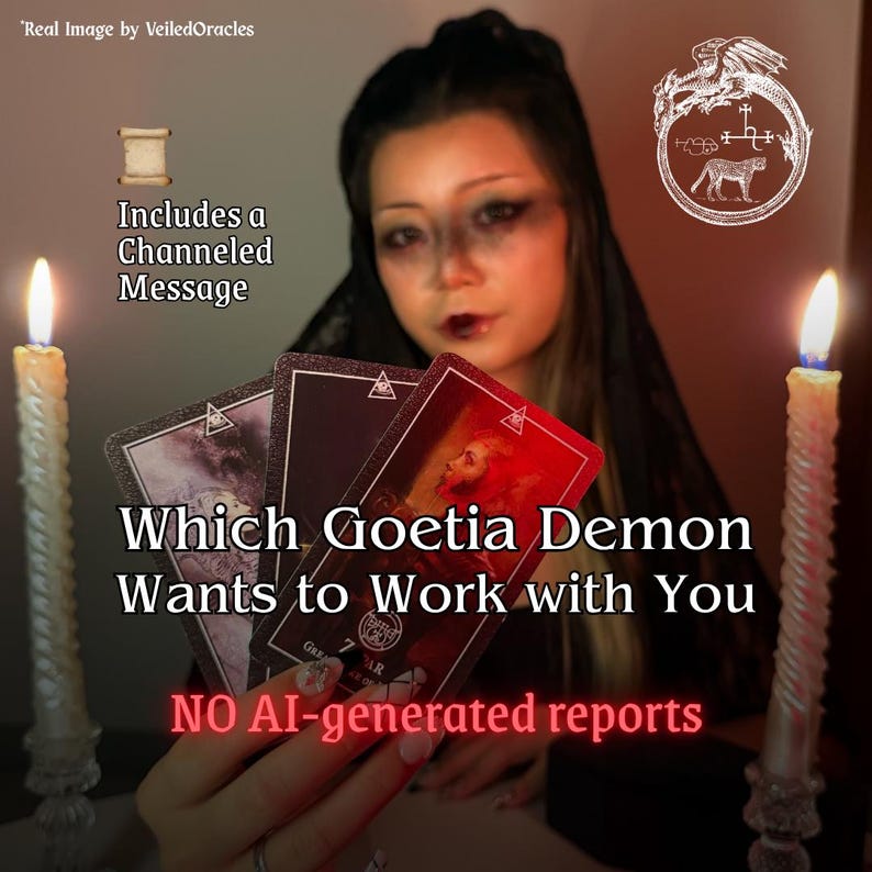May include: Three rectangular tarot cards held in a hand, featuring dark imagery and occult symbols. The text reads: Real Image by VeiledOracles, Includes a Channeled Message, Which Goetia Demon Wants to Work with You, NO AI-generated reports.