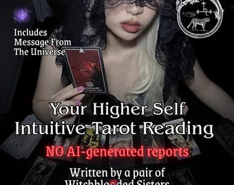 Your Higher Self Intuitive Tarot Reading, Message from the Universe, No AI, Soul Purpose, Psychic