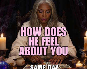 May include: An image of a woman with gray hair, wearing a cream-colored top, seated at a table with tarot cards. The text overlay reads "HOW DOES HE FEEL ABOUT YOU" and "SAME DAY". Candles and a crystal ball are also on the table.
