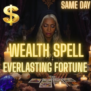 Könnte beinhalten: Ein Bild zeigt eine Wahrsagerin mit langen grauen Haaren, die eine schwarze Kapuze trägt und von Kerzen umgeben ist. Der Text lautet "WEALTH SPELL EVERLASTING FORTUNE" mit einem goldenen Dollarzeichen. Die Worte "SAME DAY" sind ebenfalls sichtbar.