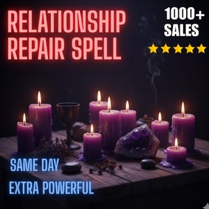 Puede incluir: Una escena mística con velas moradas encendidas, un cáliz y un cristal de amatista sobre una superficie de madera. El texto dice "RELATIONSHIP REPAIR SPELL", "SAME DAY" y "EXTRA POWERFUL".