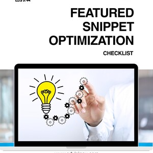 May include: A laptop screen displays a graphic of a yellow lightbulb with radiating lines and gears, symbolizing ideas and optimization. The text reads "FEATURED SNIPPET OPTIMIZATION CHECKLIST." The website address www.edvisingu.com is also visible.