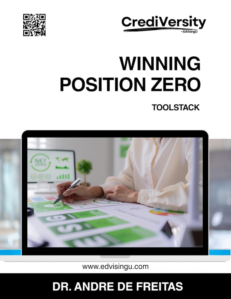 May include: A white background with the text "CrediVersity" and "WINNING POSITION ZERO TOOLSTACK." A laptop screen displays a person working on documents. The website address www.edvisingu.com and the name "DR. ANDRE DE FREITAS" are also visible.