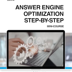 May include: A book cover with the title "ANSWER ENGINE OPTIMIZATION STEP-BY-STEP MINI-COURSE" and the CrediVersity logo. The image features a laptop displaying gears and a hand interacting with the screen. The author's name, Dr. Andre De Freitas, is also visible.