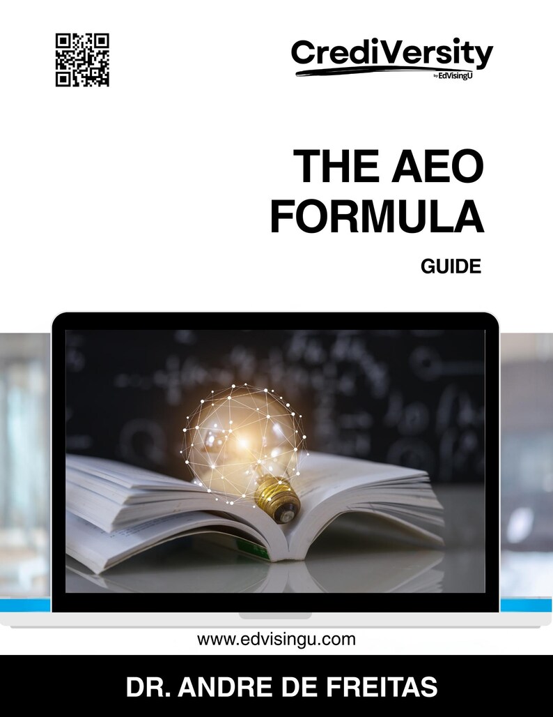 May include: A white book cover with the title "THE AEO FORMULA GUIDE" in bold black letters. The image features a laptop displaying an open book with a glowing lightbulb. The website address www.edvisingu.com and the author's name, Dr. Andre de Freitas, are also visible.