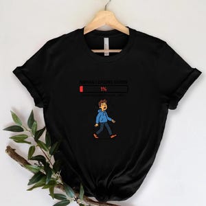 Human Loading Error 1% T-Shirt | Funny Meme Illustration, Minimal Vector | April First T-Shirt | April Fool |  1st April