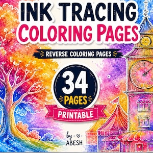 May include: A digital cover for Ink Tracing Coloring Pages featuring a colorful watercolor illustration of a tree and a clock tower. The text reads Ink Tracing Coloring Pages, Reverse Coloring Pages, 34 Pages, Printable, by Abesh, Instant Download, Print & Enjoy, Relax & Create.