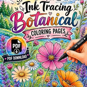 Puede incluir: Una portada de libro para colorear digital titulada Ink Tracing Botanical Coloring Pages con un prado vibrante con flores rosas, amarillas y naranjas. Un bolígrafo negro traza una flor rosa. Incluye icono de descarga PDF y texto: RELAX, FOCUS, CREATE, ENJOY.