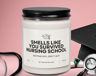 Regalo di laurea in infermieristica per lei, Candela "Sei sopravvissuta alla scuola per infermieri", Regalo di laurea per infermiera professionale, Candela profumata in soia per la laurea in infermieristica, 255 g