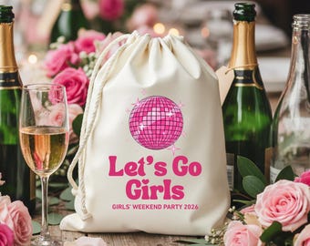 Personalized Let's Go Girls Favor Bag, Disco Bachelorette Party, Canvas Drawstring Pouch