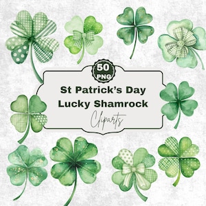 May include: A collection of watercolour shamrock cliparts in shades of green, featuring different patterns and bow details. The image includes the text "St Patrick's Day Lucky Shamrock Cliparts" and a "50 PNG" badge.