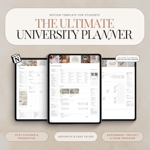 Könnte beinhalten: Drei Tablets zeigen einen digitalen Universitätsplaner. Der Text lautet "The Ultimate University Planner" und "Notion Template for Students". Funktionen umfassen Aufgabenverfolgung und ein Benachrichtigungscenter.