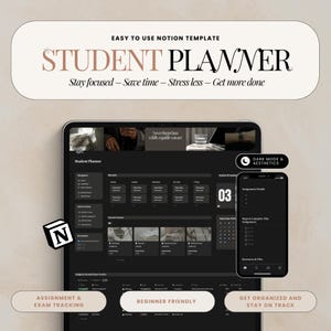 May include: A digital student planner template shown on a tablet and smartphone. The template has a dark mode aesthetic and includes assignment tracking and beginner-friendly navigation. Text reads "Student Planner."