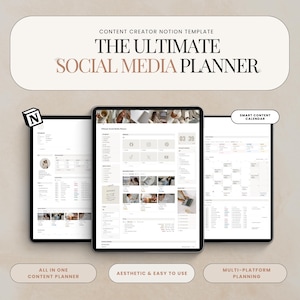 May include: A digital social media planner displayed on three tablets. The text reads "THE ULTIMATE SOCIAL MEDIA PLANNER" and "CONTENT CREATOR NOTION TEMPLATE". Additional text includes "ALL IN ONE CONTENT PLANNER", "AESTHETIC & EASY TO USE", and "MULTI-PLATFORM PLANNING".