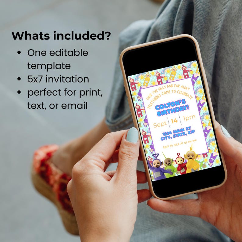 May include: A smartphone displays a colorful birthday invitation featuring Teletubbies characters. The invitation includes the text "Colton's Birthday!" with date, time, and address details. The phone is held by a person.