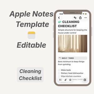 May include: An Apple Notes template displayed on a smartphone screen showing a cleaning checklist with the text Cleaning Checklist, Daily Tasks, Make beds, Dishes / load dishwasher, and Wipe kitchen counters, alongside the Apple Notes app icon.