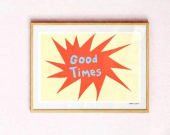 Hand Painted “Good Times” Art Print – Mid Century Modern Typography Artwort, Modern Folk Art Style Word Poster, Hand Drawn Font Poster