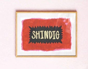 Shindig Art Print Poster – Hand Painted Folk Art Typography, Retro Red Wall Art, Playful Mid Century Style Home Decor, Bold Statement Print
