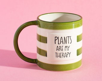 Plants Are My Therapy Green Stripes Mug with Handle Cup White Birthday Gift for Tea Coffee Lover Garden Flowers Vintage His Hers Stoneware