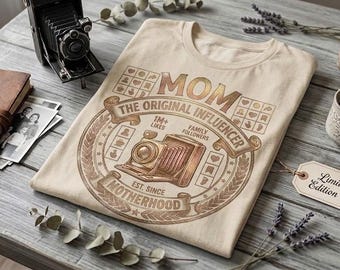 Mom The Original Influencer T-Shirt | Motherhood Est. Since Vintage Badge