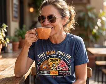 Funny Mom Runs On Coffee Chaos Love T-Shirt | Mother's Day Gift