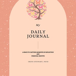 My Daily Journal: A space to capture moments of reflection and personal growth