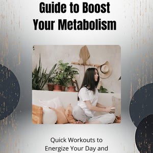 May include: A book cover with the title "Energize & Burn: Quick Exercise Guide to Boost Your Metabolism." The image features a person sitting on a couch, with text below that reads "Quick Workouts to Energize Your Day and Boost Your Metabolism 2025."