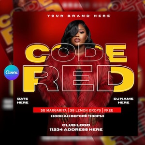Op de afbeelding: Een promotieflyer met een rode en zwarte gradiënt achtergrond. De woorden "CODE RED" staan in grote gele letters. In het midden staat een vrouw in een rode bontjas. De flyer bevat tekst voor een clubevenement, waaronder "YOUR BRAND HERE".