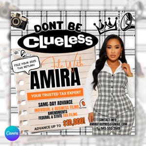 May include: An advertisement for tax services features the text "DON'T BE CLUELESS" and "File With AMIRA." The image includes a woman in a plaid suit, a vintage camera illustration, and a crown graphic. The ad highlights services like same-day advances and individual filing.