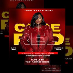 May include: A promotional graphic with a red and black gradient background. The words "CODE RED" are in large yellow letters. A woman in a red fur coat is in the center. The graphic includes text for a club event.