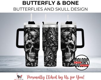Butterfly & Bone - A Gothic Skull and Butterfly Design, 40 oz Laser Etched Tumbler
