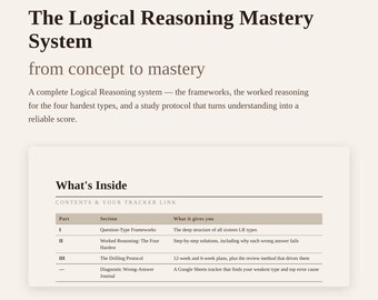 LSAT Logical Reasoning Mastery System | LR Frameworks, Worked Examples, Study Protocol (PDF Download)