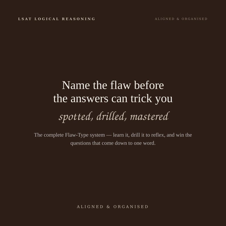 LSAT Logical Reasoning Flaw Field Guide + Drill Sets (PDFs) image 15