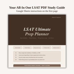 May include: A digital LSAT study guide document titled LSAT Ultimate Prep Planner. The dark brown and cream interface includes tabs for study schedules, weekly planners, wrong answer logs, test reviews, and instructions for Google Sheets access.
