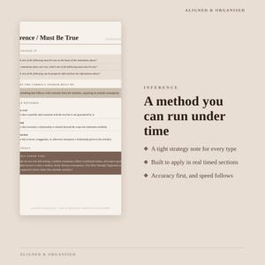 May include: A beige educational study guide titled Aligned & Organised featuring a section on Inference / Must Be True. The text outlines logical reasoning strategies, including a method you can run under time, with bullet points on strategy.