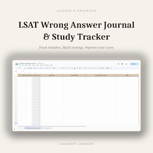 Peut inclure: Un modèle de feuille de calcul numérique LSAT Wrong Answer Journal & Study Tracker. L'en-tête indique ALIGNED & ORGANISED, LSAT Wrong Answer Journal & Study Tracker, et Track mistakes. Build strategy. Improve your score. Inclut GOOGLE SHEETS + EDITABLE PDF.