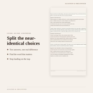 May include: A light beige educational document titled Aligned & Organised featuring the text Look-Alike Answers, Split the near-identical choices, and three bullet points. To the right, a column displays multiple logical reasoning practice questions.