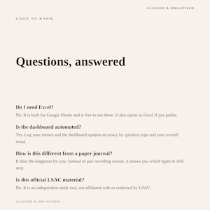 May include: A digital information sheet with a cream background and dark brown text titled Questions, answered. It addresses inquiries about Google Sheets compatibility, automated dashboard functionality, paper journal comparisons, and LSAC affiliation.
