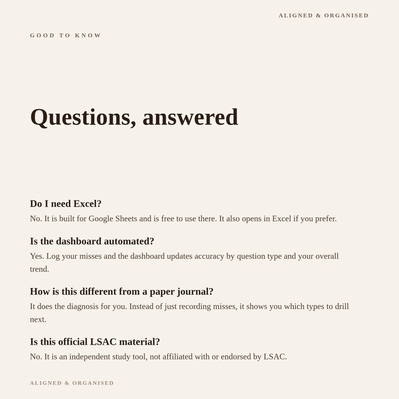 May include: A digital information sheet with a cream background and dark brown text titled Questions, answered. It addresses inquiries about Google Sheets compatibility, automated dashboard functionality, paper journal comparisons, and LSAC affiliation.