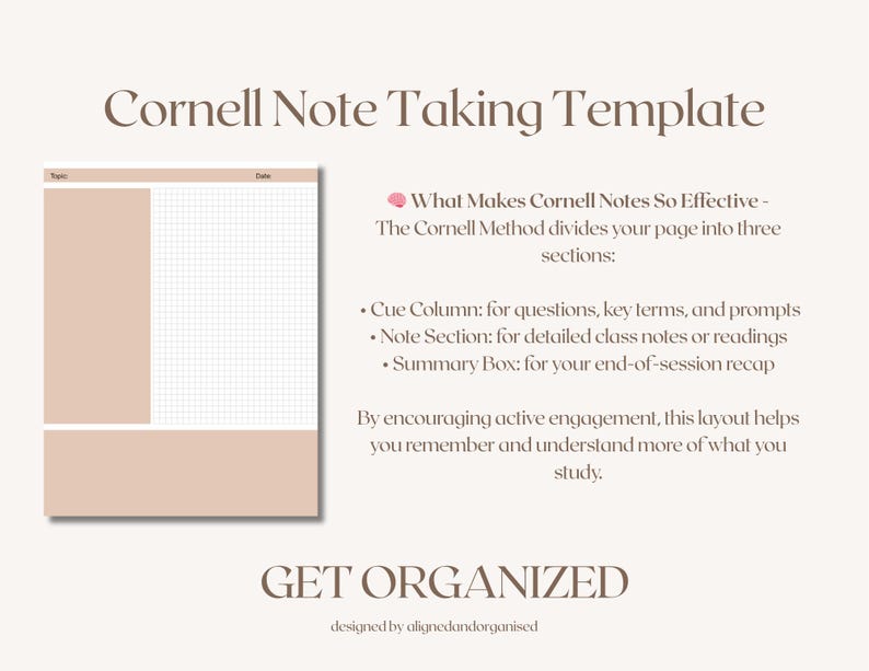 May include: A Cornell Note Taking Template with a beige and white color scheme. The template includes sections for topic, date, cue column, note section, and summary box. Text explains the Cornell Method for effective note-taking.